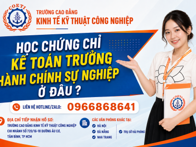 Học chứng chỉ kế toán trưởng hành chính sự nghiệp ở đâu ?