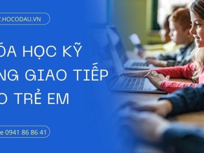 Khóa học kỹ năng giao tiếp cho trẻ em