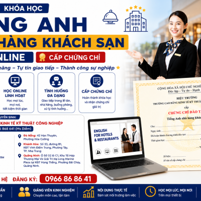  Khóa Học Tiếng Anh Nhà Hàng Khách Sạn Online Cấp Chứng Chỉ