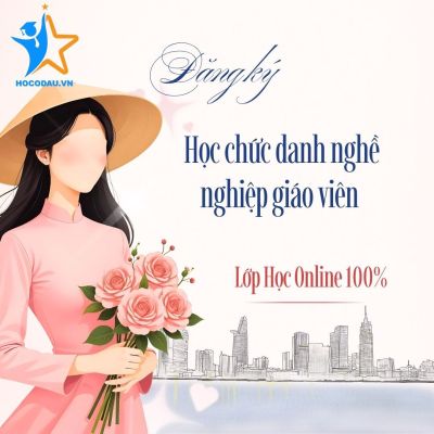 Đăng ký học chức danh nghề nghiệp giáo viên