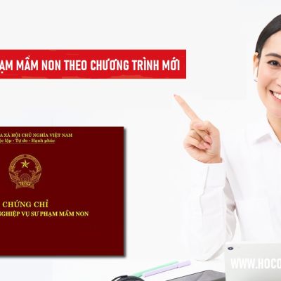 Học chứng chỉ sư phạm mầm non theo chương trình mới