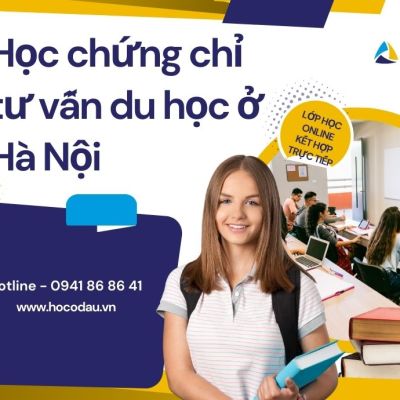 Học chứng chỉ tư vấn du học ở Hà Nội